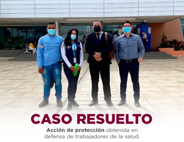 Caso resuelto: acción de protección en defensa de trabajadores de la salud